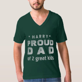 Camiseta PAPÁ ORGULLOSO del nombre de encargo V08 de 2