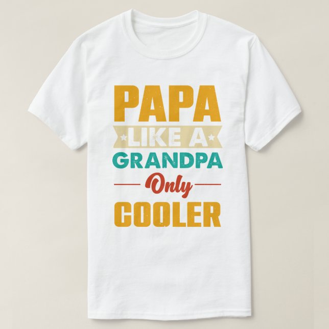 Camiseta Papá, papá es tan gracioso como el abuelo (Diseño del anverso)