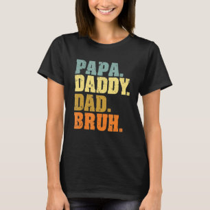 Camiseta Papá Papá Papá Noel Bruh Papá Vida Día del Padre