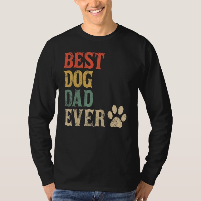 Camiseta Papá Perro Mejor Perro Nunca Viejo Papi Perro (Anverso)