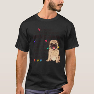 Camiseta Papá Perro Pug Humano Por Siempre Confesión Amor