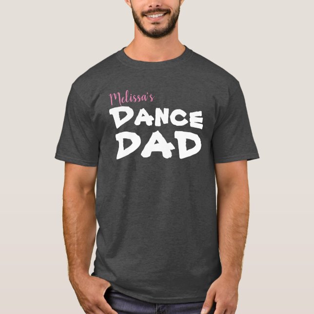Camiseta Papá personalizado de la danza (Anverso)