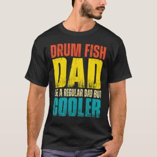 Camiseta Papá Pescador de Tambor Hombre   Como un Papá Norm