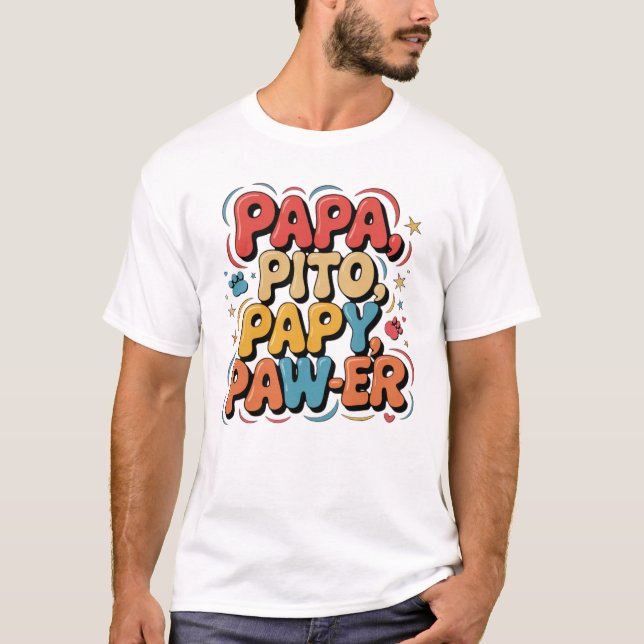 Camiseta Papa Pito Pappy Pawer (Anverso)