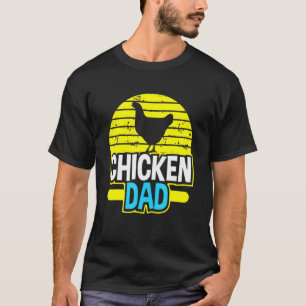 Camiseta Papá Pollo Granjero Aves Pollos Amante Granjero