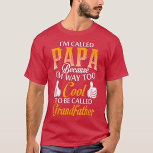 Camiseta Papá porque soy muy Guay para llamarme Abuela