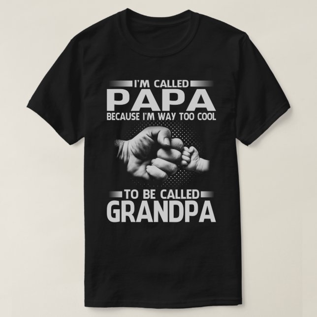 Camiseta Papá porque soy muy Guay para llamarme GrandPA (Diseño del anverso)