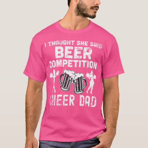 Camiseta Papa Porrista ¡Viva! Creí Que Dijo Competencia De