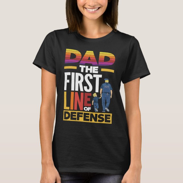 Camiseta Papá primera línea de defensa Día del Padre para l (Anverso)
