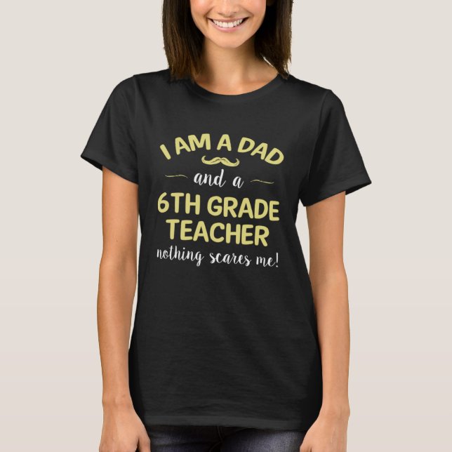 Camiseta Papá profesor de sexto curso intrépido Ide present (Anverso)