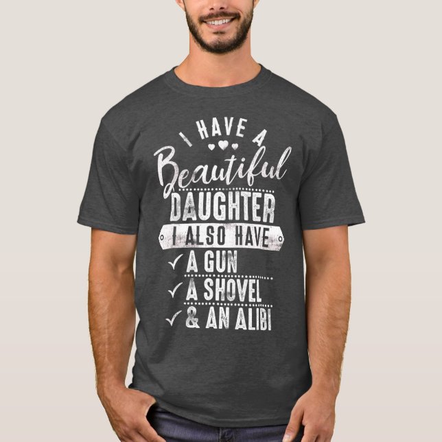 Camiseta Papá Protector Tengo Una Hija Hermosa (Anverso)