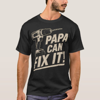 Camiseta Papa Puede Arreglarlo Día del Padre Divertido Hábi
