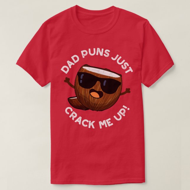 Camiseta Papa Punteó Crack Me Pun De Coco Cuerdo (Diseño del anverso)