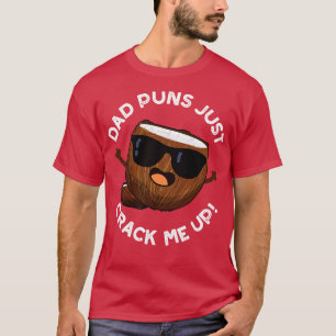 Camiseta Papa Punteó Crack Me Pun De Coco Cuerdo