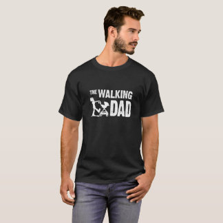 Camiseta Papá que camina para el nuevo papá cansado,