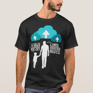 Camiseta Papá Qué Son Las Nubes De Los Servidores Linu Mayo