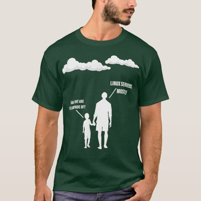 Camiseta Papá Qué Son Las Nubes De Los Servidores Linux May (Anverso)