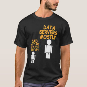 Camiseta Papá Qué Son Las Nubes Hechas Por El Administrador