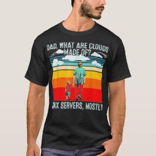 Camiseta Papá Qué Son Nubes De Programador Linu