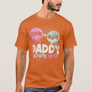 Camiseta Papá Rosa O Azul De Baby Shower Te Ama Gende