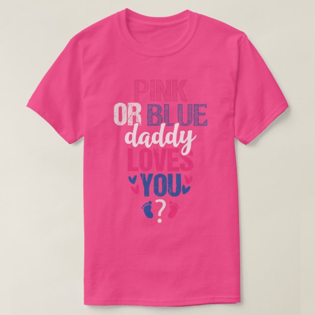 Camiseta Papá rosa o azul te ama (Diseño del anverso)