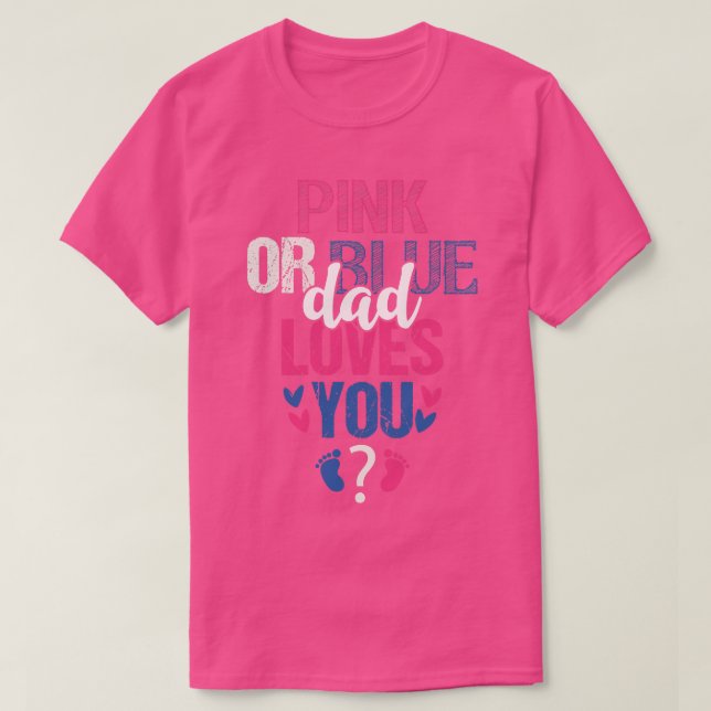 Camiseta Papá rosa o azul te ama (Diseño del anverso)