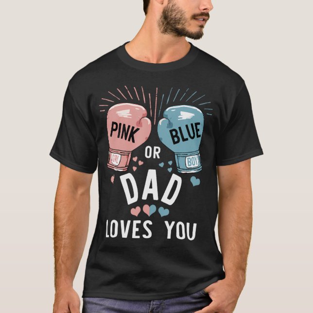 Camiseta Papá Rosa O Azul Te Ama Boxear Revelación De Géner (Anverso)