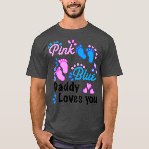 Camiseta Papá rosa o azul te ama el género revela Pa