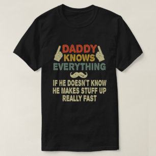 Camiseta Papá sabe todo lo gracioso que es el regalo del d