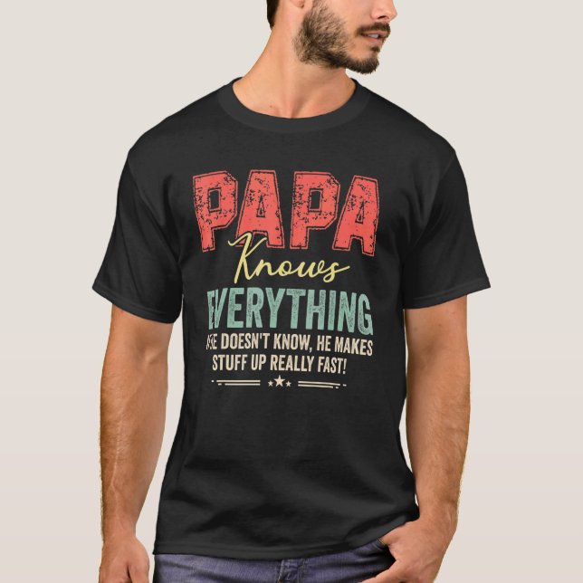 Camiseta Papá sabe todo lo viejo y orgulloso papá abuelo Fa (Anverso)