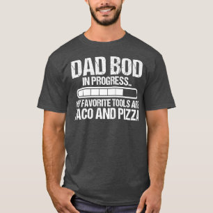 Camiseta Papá se dio con la pizza en progreso y el funn del