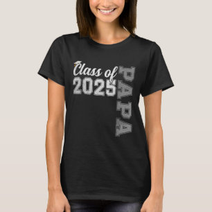 Camiseta Papa Senior 2025 Orgulloso Papá De Una Clase De 20