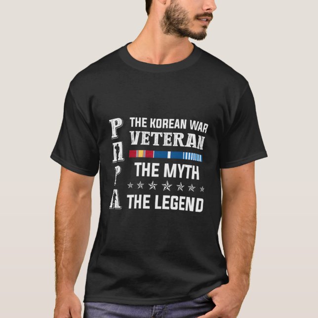 Camiseta Papa The Korean War Veterth Myth Legend Patriotic (Anverso)