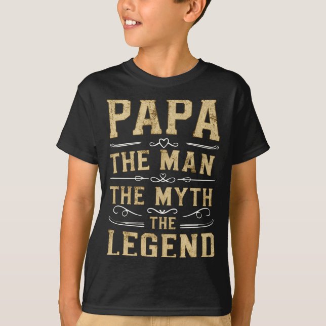 Camiseta Papa The Man The Myth The Legend Fathers Day  (Anverso)