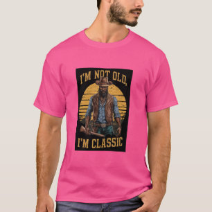 Camiseta Papá tocado - No soy viejo, soy clásico, cómico cr