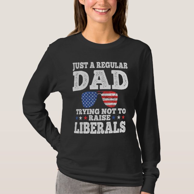 Camiseta Papá tratando de no criar lentes de sol liberales (Anverso)