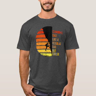 Camiseta Papá trepador deportes escalador en roca montaña e