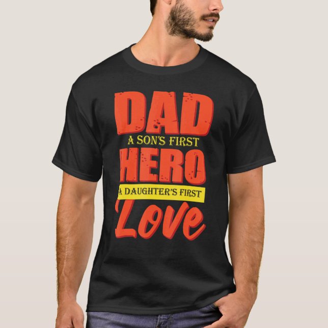 Camiseta Papá Un Hijo Primer Héroe Hijas Primero Amo Padres (Anverso)