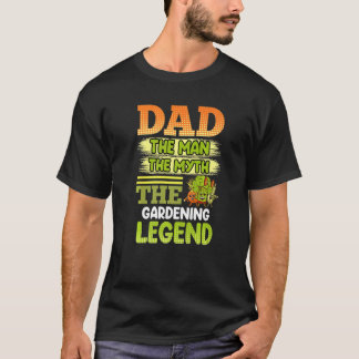 Camiseta Papá Un Hombre El Mito El Jardín De La Leyenda Del