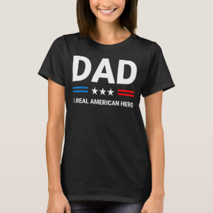 Camiseta Papá un verdadero héroe norteamericano feliz Día d