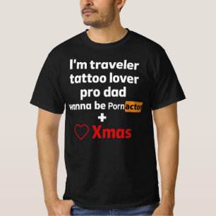 Camiseta Papá viajero amante de los tatuajes actor divertid