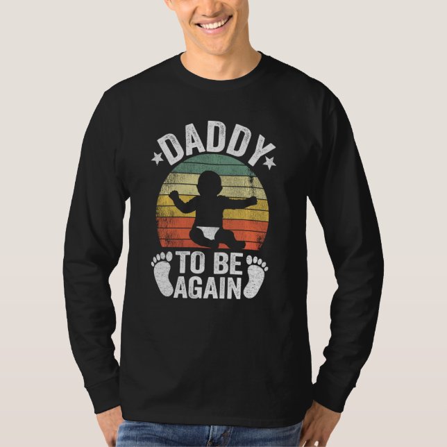 Camiseta Papá volverá a ser padre nuevo pronto segundo padr (Anverso)