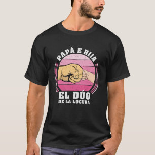 Camiseta Papá y la hija El loco día del padre
