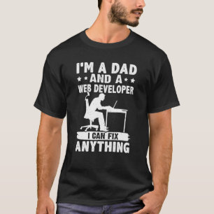 Camiseta Papá Y Un Desarrollador Web Que Puedo Arreglar Cua