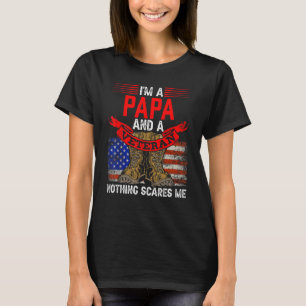 Camiseta Papa Y Veteranos Nada Me Da Miedo A Los Veteranos