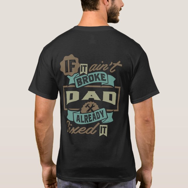 Camiseta Papá Ya Lo Arregló (Reverso)