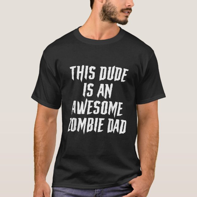 Camiseta Papá zombie Fiesta Funny Halloween (Anverso)