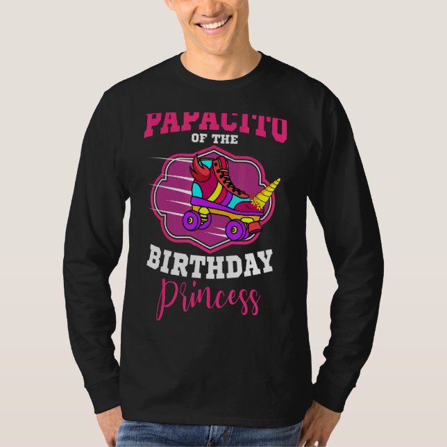 Camiseta Papacito De La Princesa De Cumpleaños Patines Sk (Anverso)