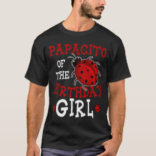 Camiseta Papacito Del Chica De Cumpleaños Ladybug Bday Fies