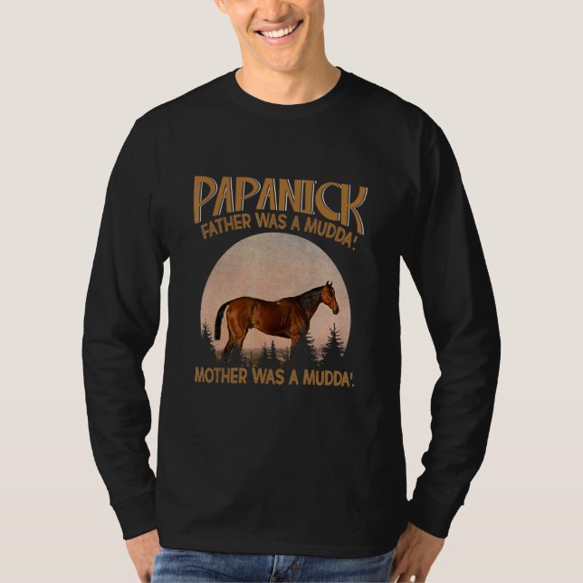 Camiseta Papanick El Padre Era Una Madre De Mudda. (Anverso)